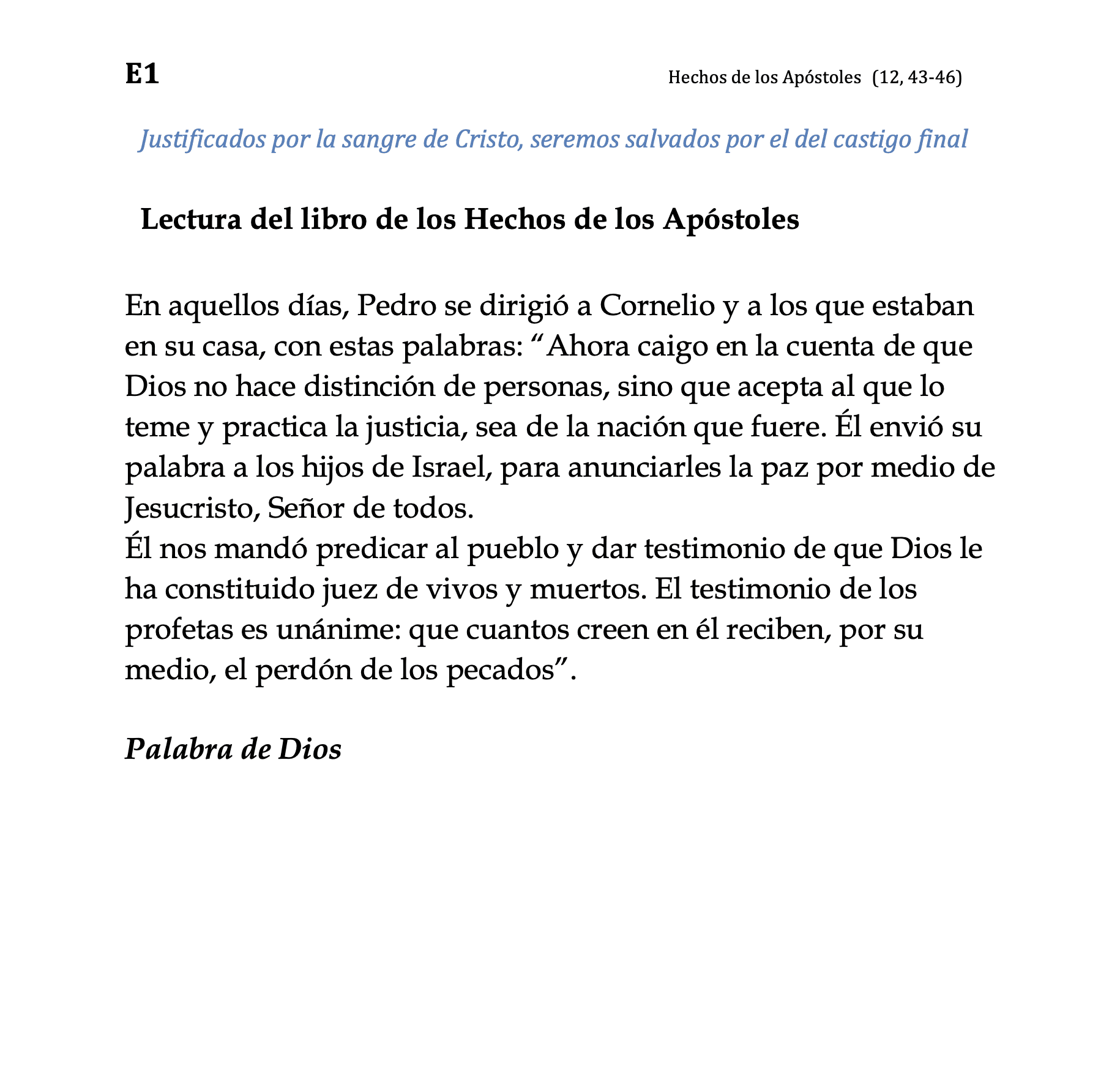 E1 - Hechos 12, 43-46